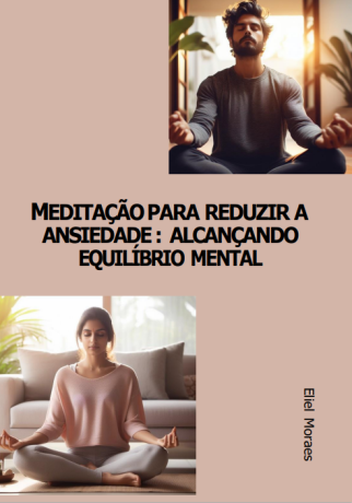 meditacao-para-reduzir-a-ansiedade-alcancando-equilibrio-mental-big-0